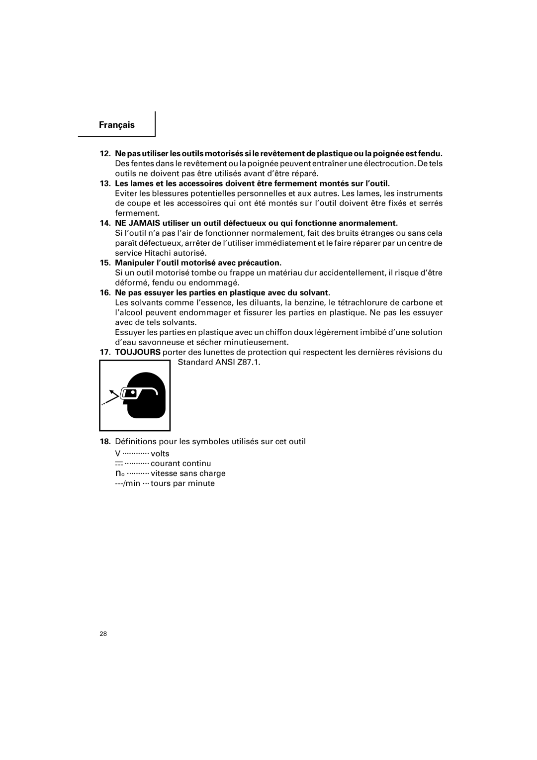 Hitachi DV 18DV Manipuler l’outil motorisé avec précaution, Ne pas essuyer les parties en plastique avec du solvant 