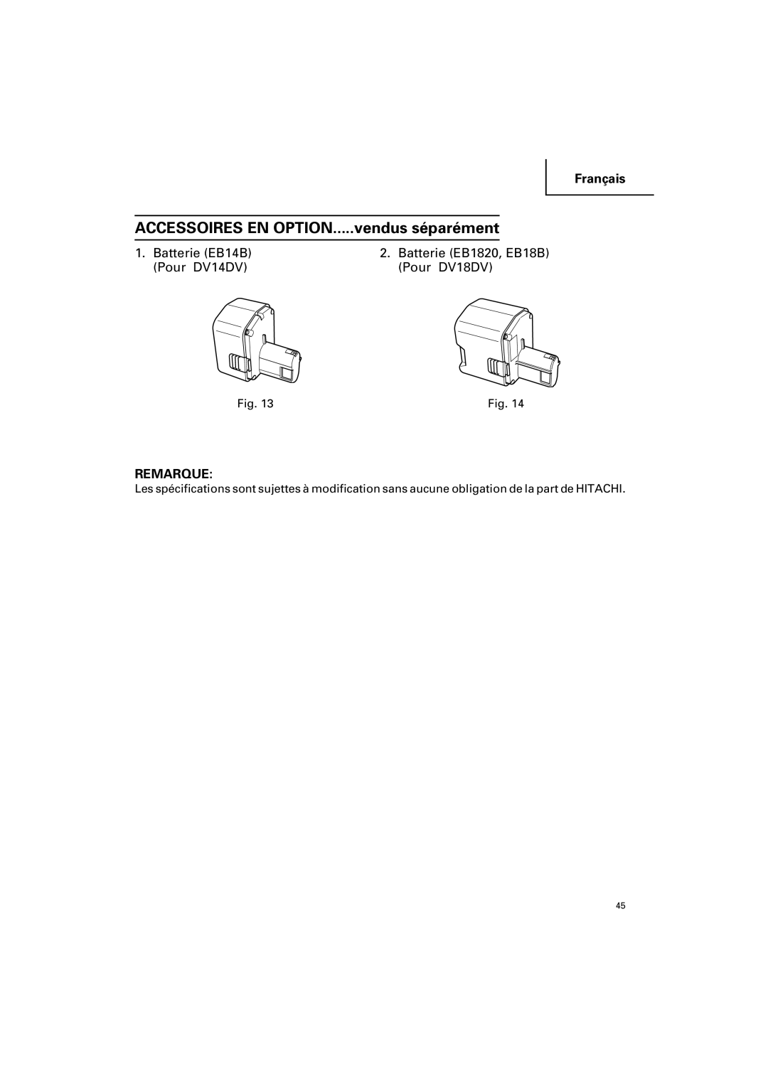 Hitachi DV 14DV, DV 18DV instruction manual Accessoires EN OPTION.....vendus séparément 