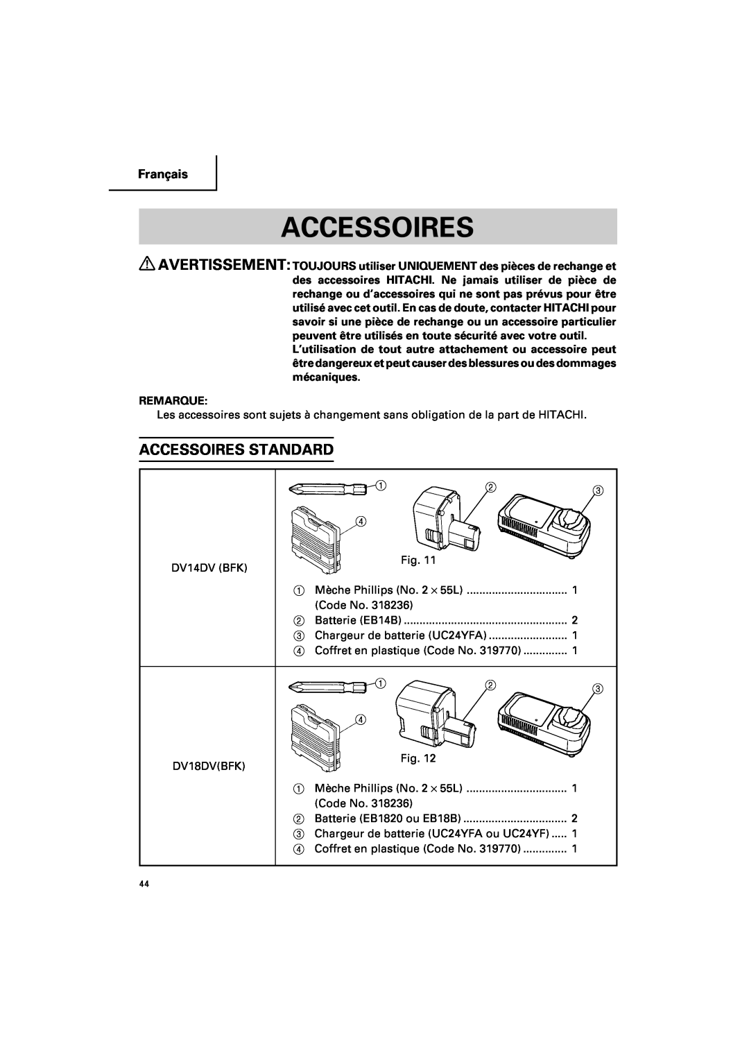Hitachi DV 18DV, DV 14DV instruction manual Accessoires Standard, Français 
