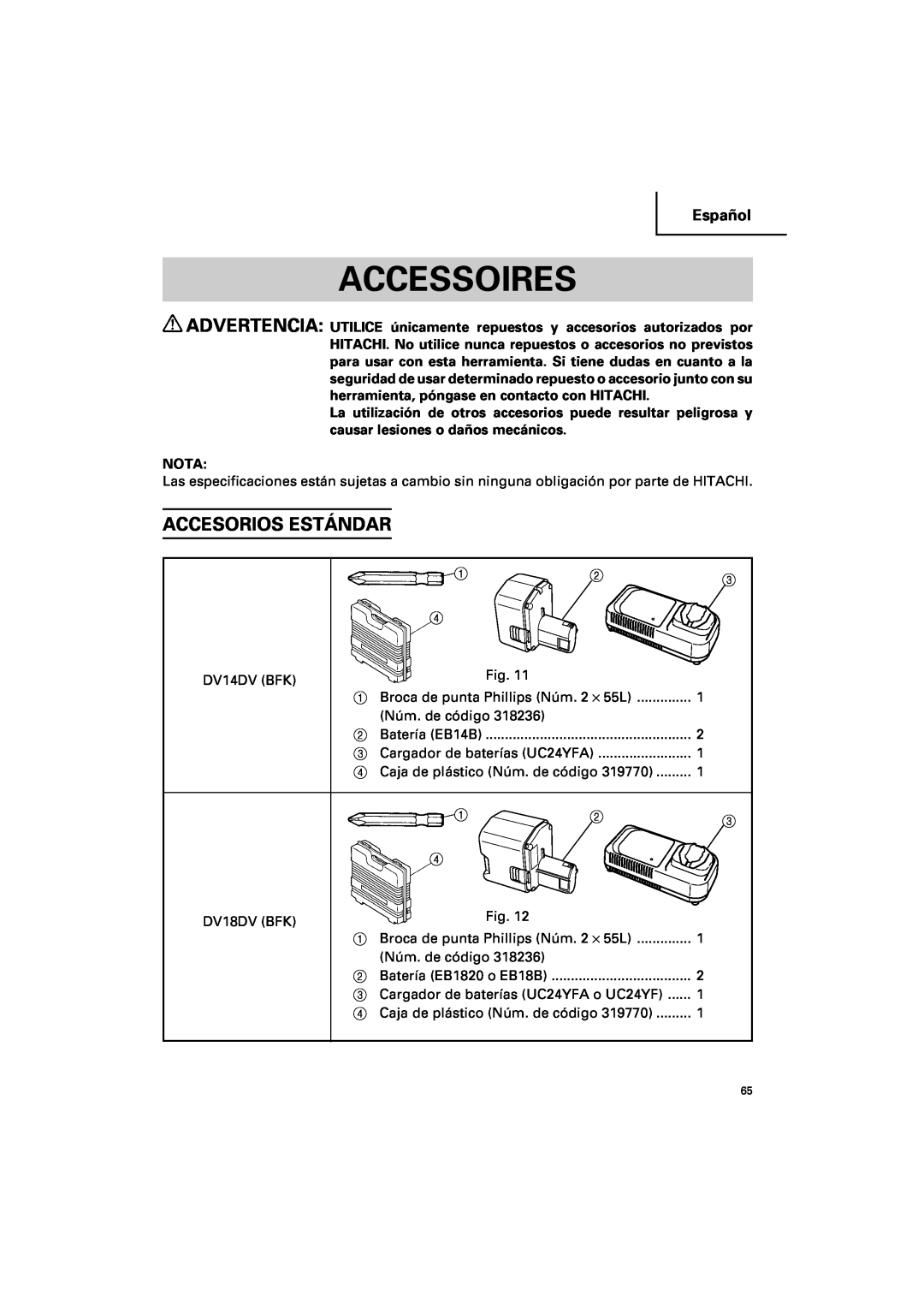 Hitachi DV 14DV, DV 18DV instruction manual Accesorios Estándar, Accessoires, Español, Batería EB14B, Batería EB1820 o EB18B 