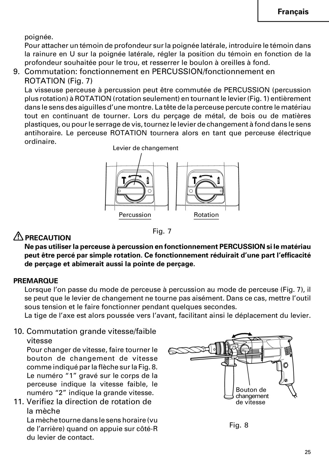 Hitachi DV 20VB Commutation grande vitesse/faible vitesse, Verifiez la direction de rotation de la mèche, Precaution 