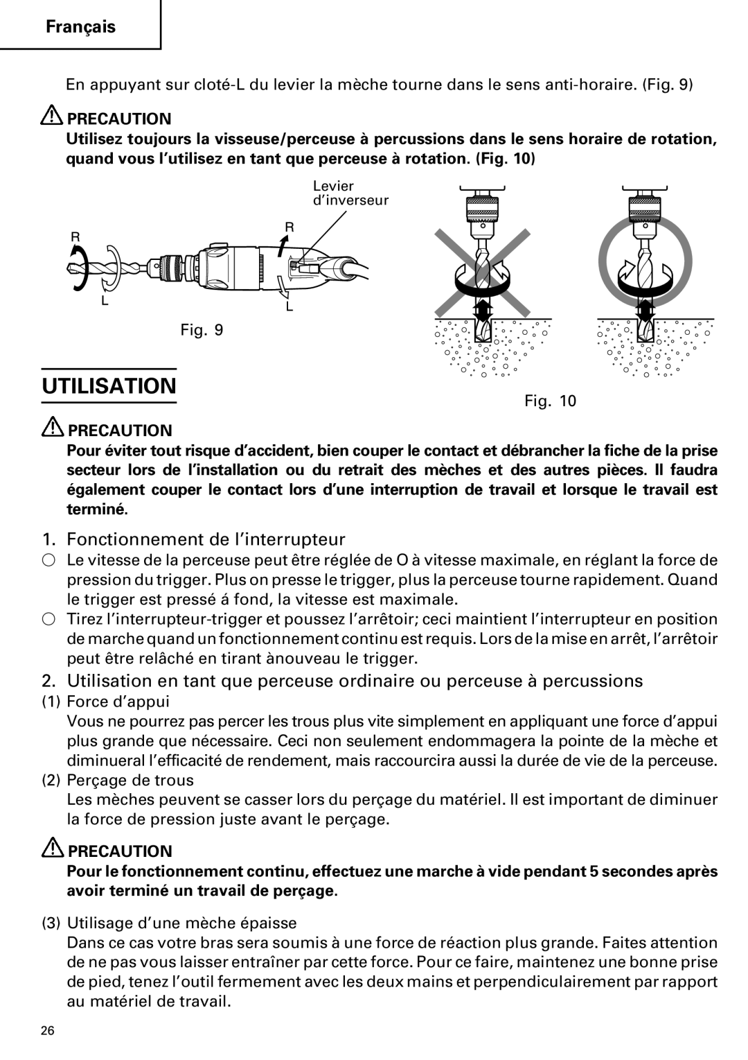 Hitachi DV 20VB instruction manual Utilisation, Fonctionnement de l’interrupteur 