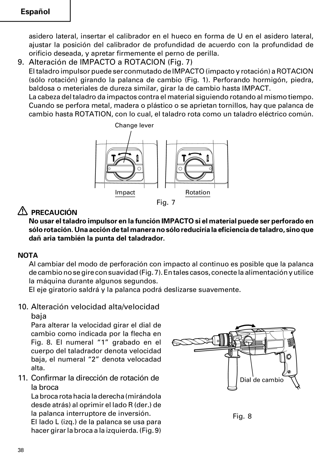 Hitachi DV 20VB Alteración de Impacto a Rotacion Fig, Alteración velocidad alta/velocidad baja, Precaución 