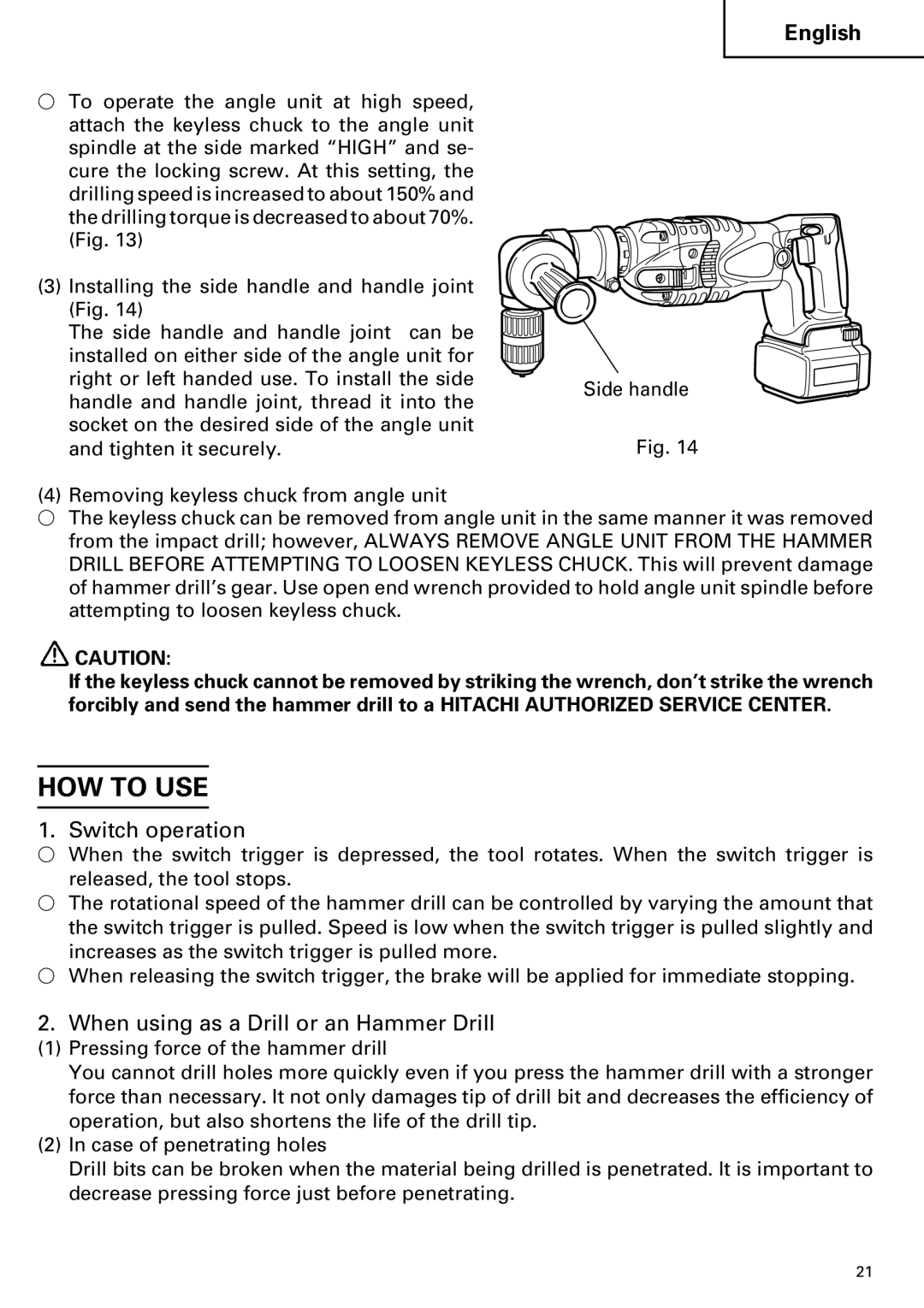 Hitachi DV 24DV instruction manual HOW to USE, Switch operation, When using as a Drill or an Hammer Drill 