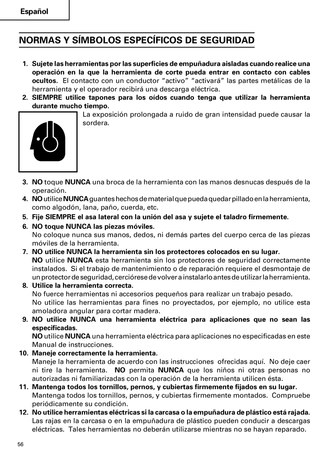 Hitachi DV 24DV instruction manual Normas Y Símbolos Específicos DE Seguridad, Utilice la herramienta correcta 