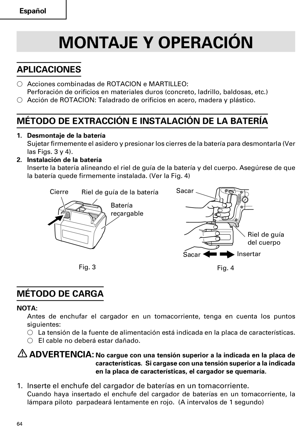 Hitachi DV 24DV Montaje Y Operación, Aplicaciones, Método DE Extracción E Instalación DE LA Batería, Método DE Carga 