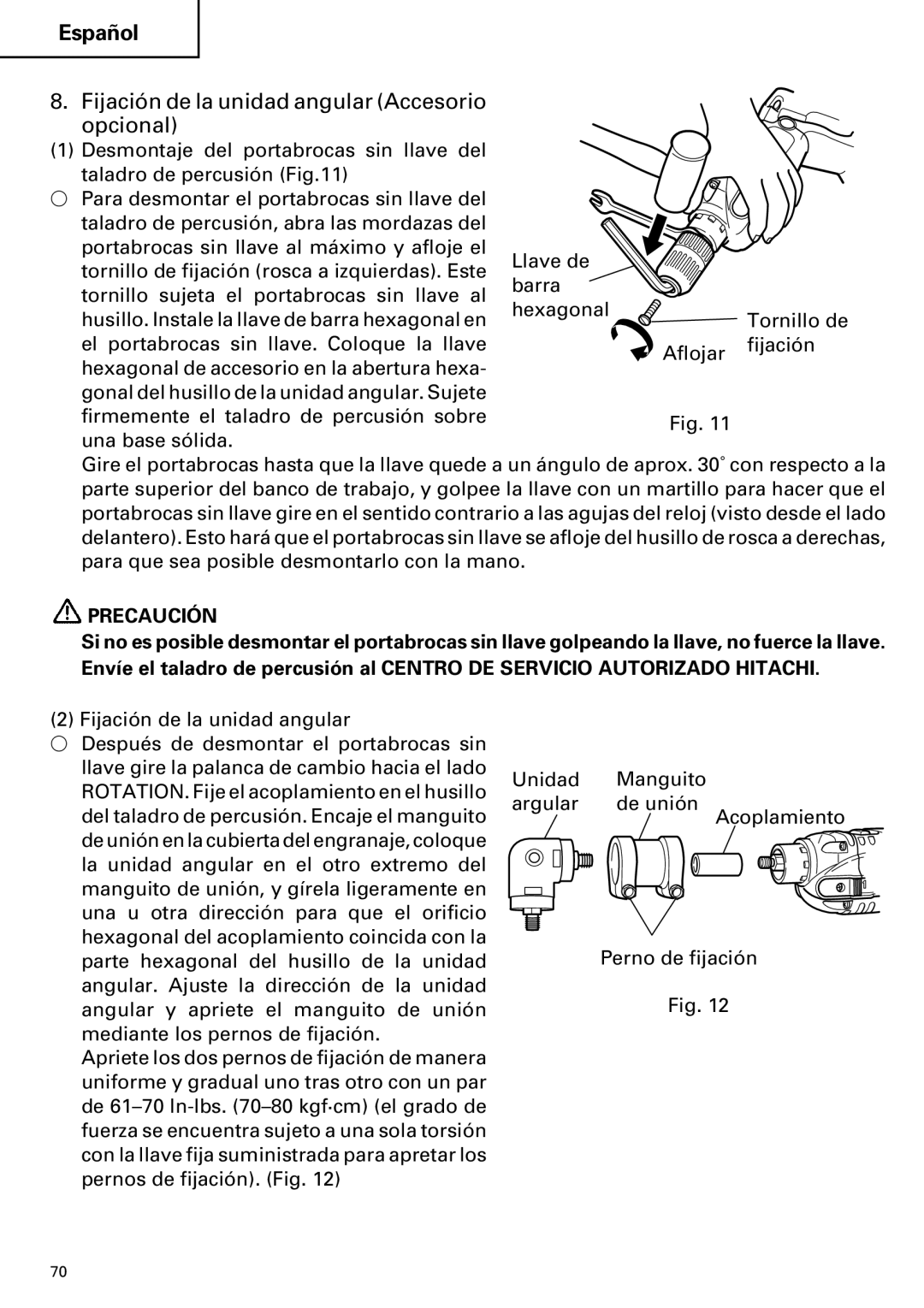 Hitachi DV 24DV instruction manual Fijación de la unidad angular Accesorio opcional 