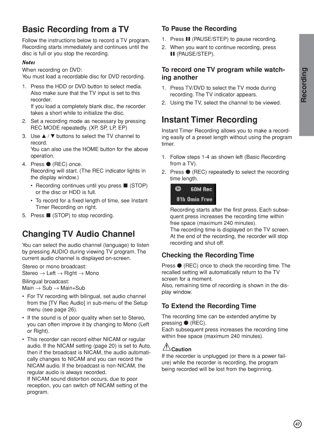 Hitachi DV-DS161E, DV-DS81E instruction manual Basic Recording from a TV, Changing TV Audio Channel, Instant Timer Recording 