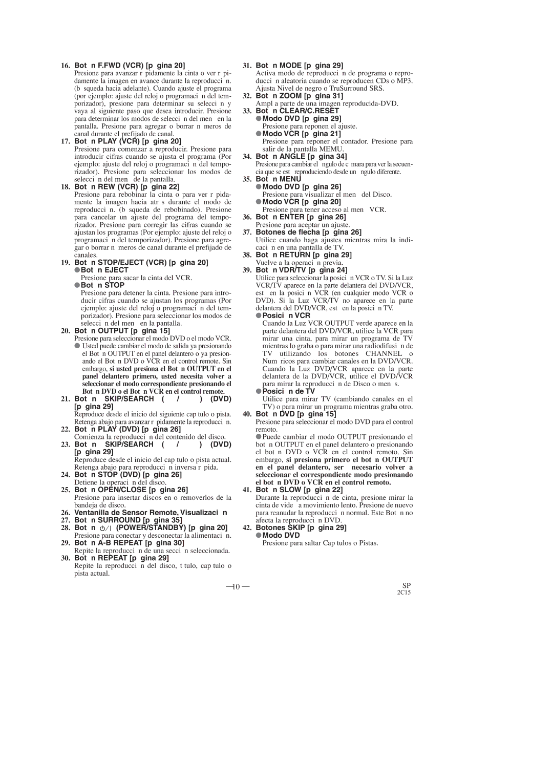 Hitachi DV-PF2U instruction manual Presione para sacar la cinta del VCR, Comienza la reproducción del contenido del disco 