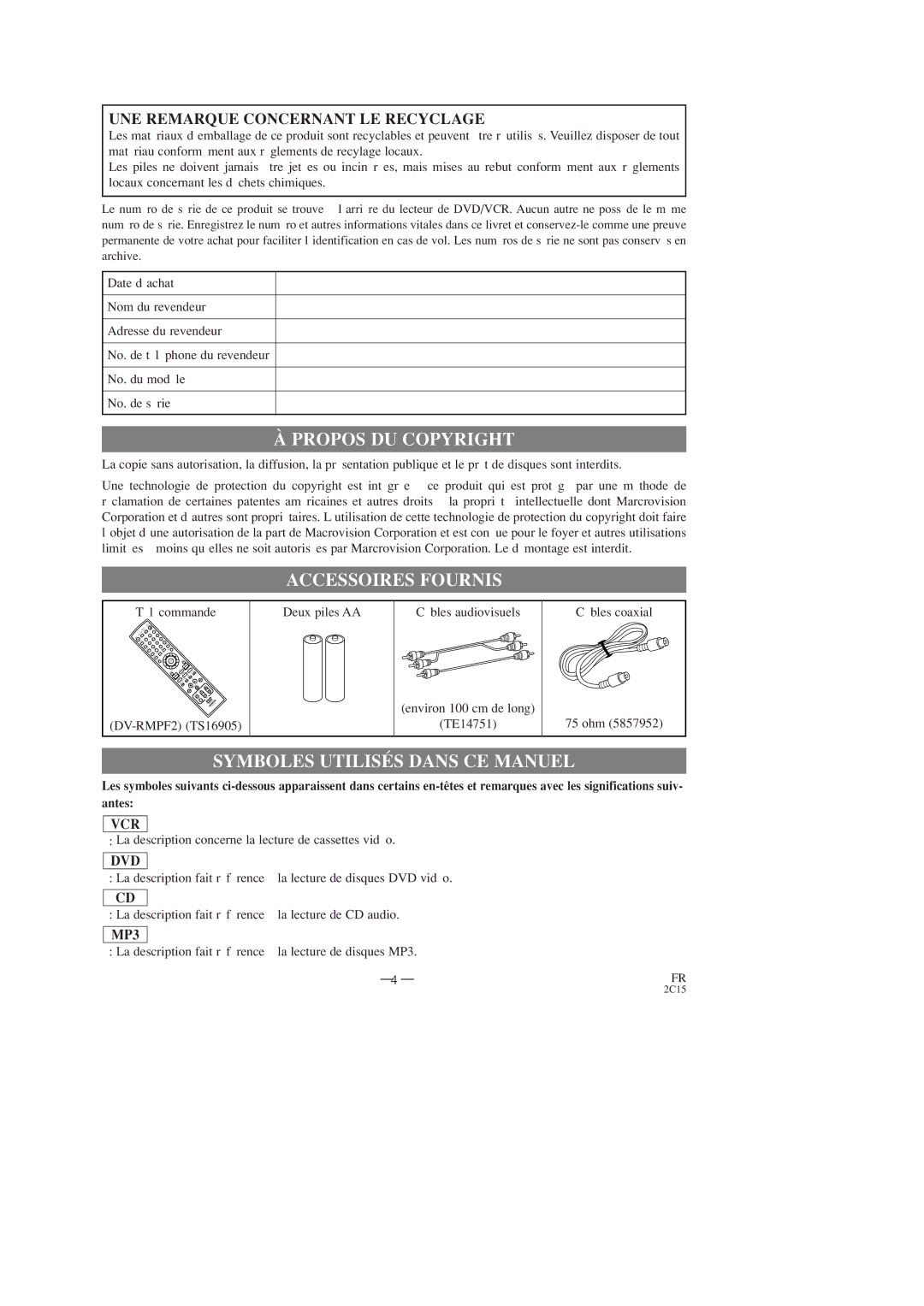 Hitachi DV-PF2U instruction manual Propos DU Copyright, Accessoires Fournis, Symboles Utilisés Dans CE Manuel 