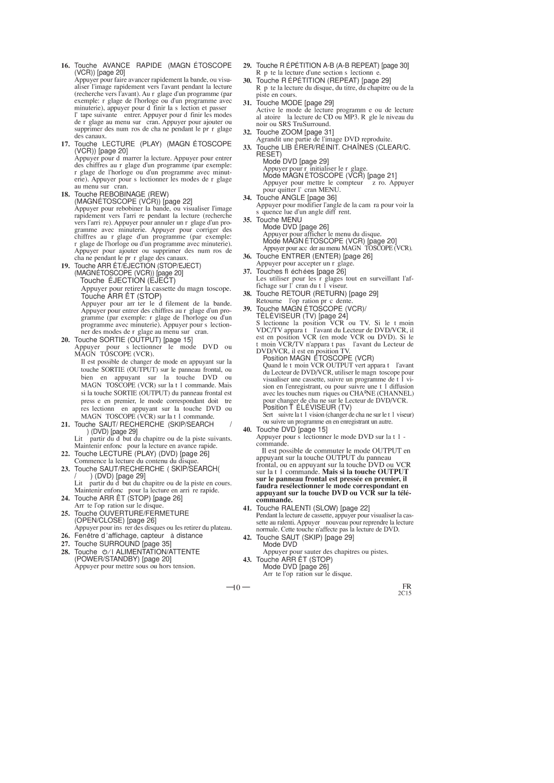 Hitachi DV-PF2U instruction manual Appuyer pour retirer la cassette du magnétoscope, Touche Avance Rapide Magnétoscope VCR 