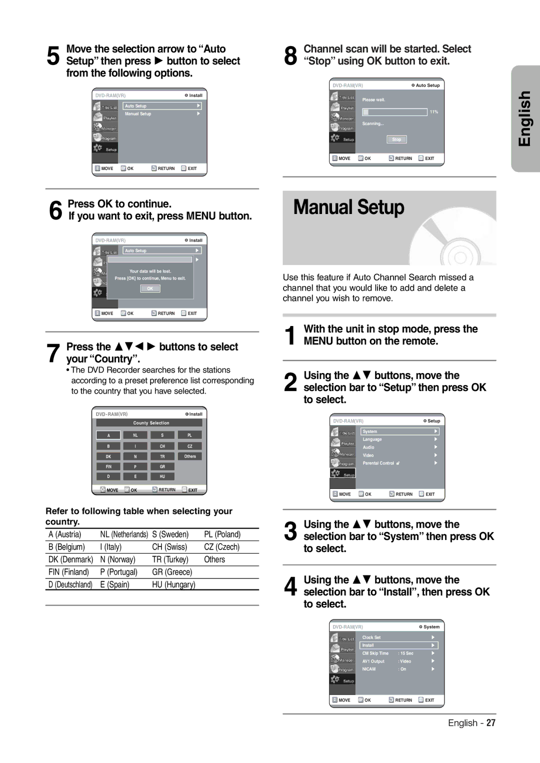 Hitachi DV-RX7000E instruction manual Manual Setup, Press the 342 1 buttons to select your Country 