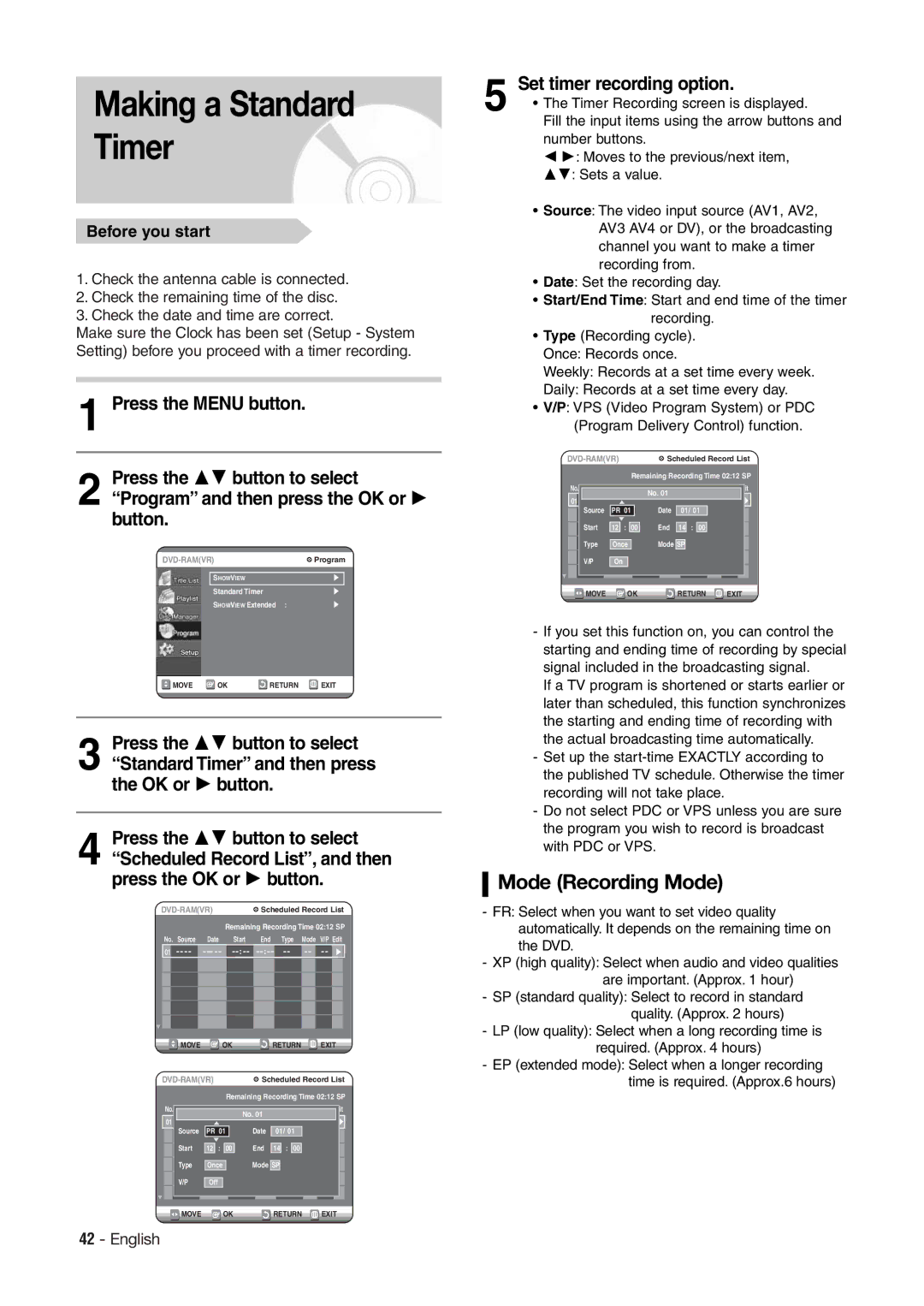 Hitachi DV-RX7000E instruction manual Making a Standard Timer, Mode Recording Mode 