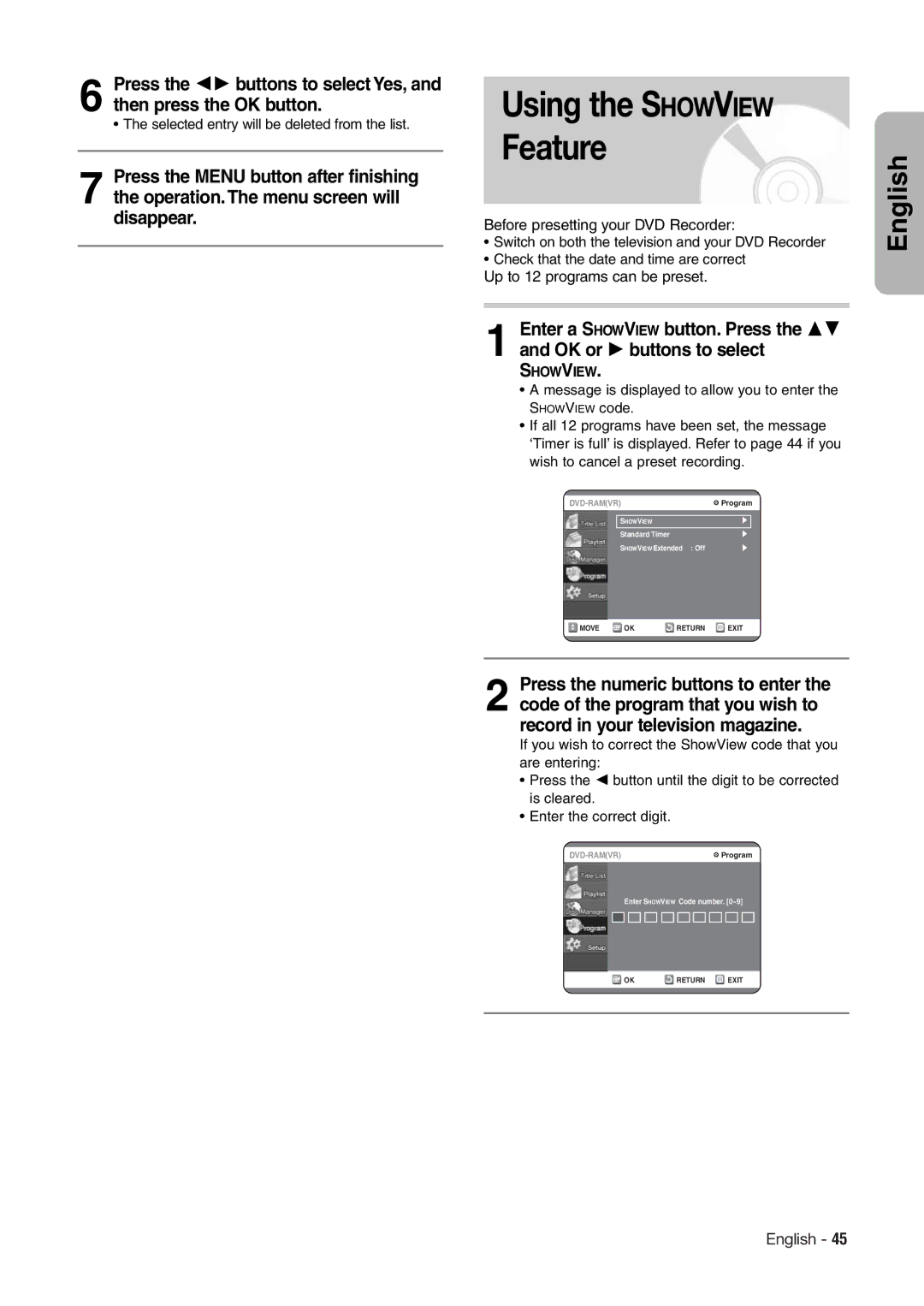 Hitachi DV-RX7000E instruction manual Using the Showview Feature, Selected entry will be deleted from the list 