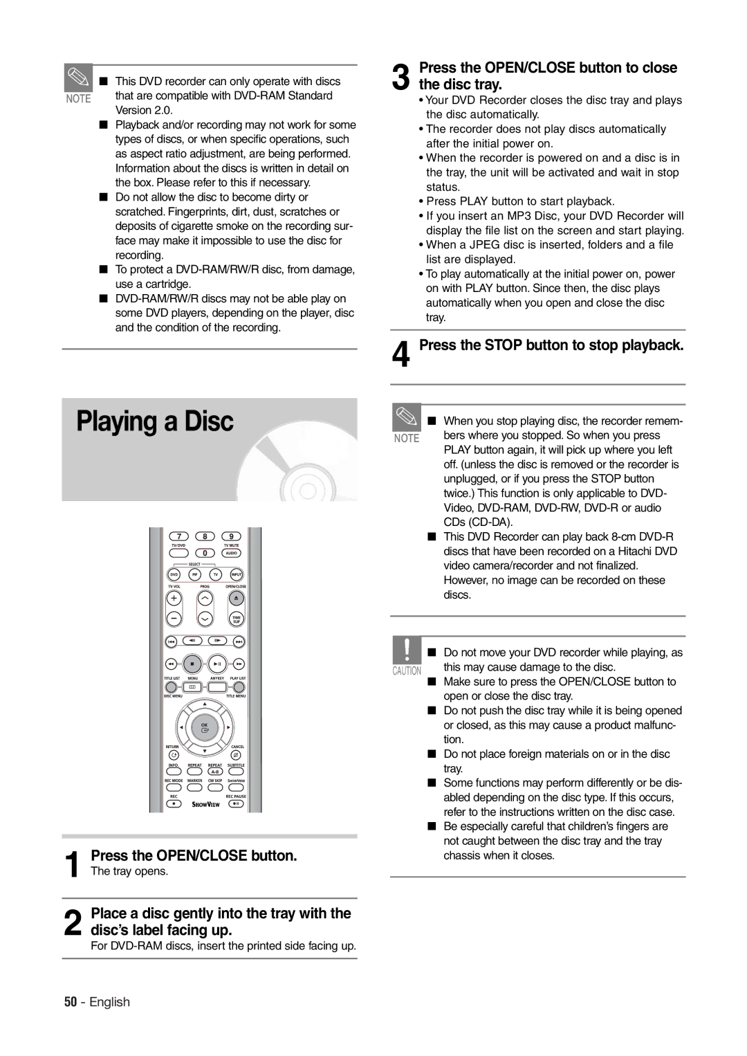 Hitachi DV-RX7000E instruction manual Playing a Disc, Press the OPEN/CLOSE button, Press the Stop button to stop playback 