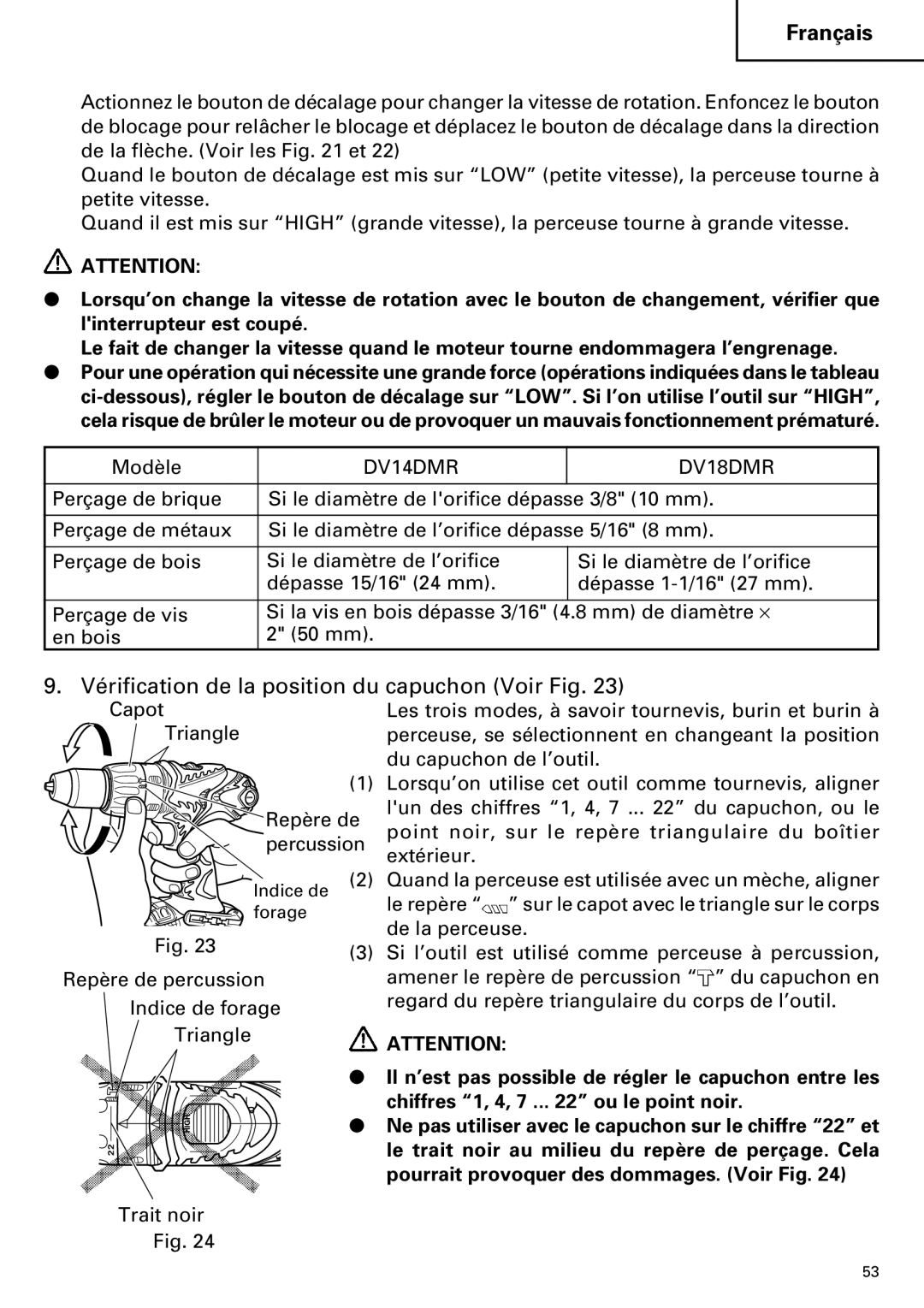 Hitachi DV14DMR, DV18DMR instruction manual Vérification de la position du capuchon Voir Fig 