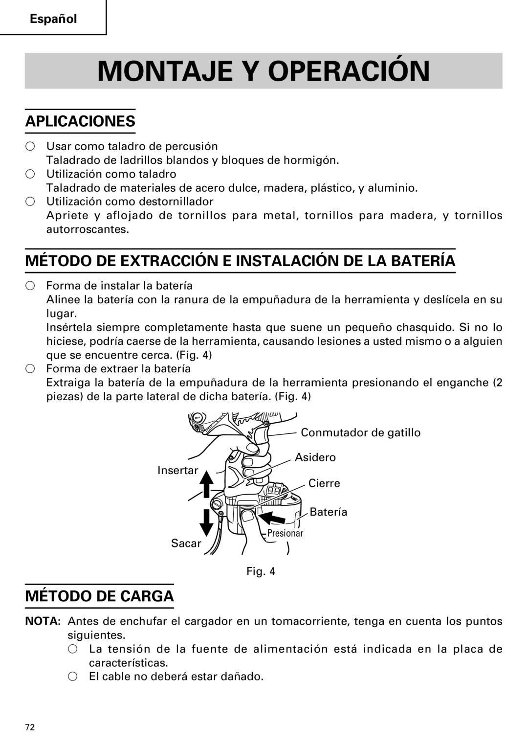 Hitachi DV18DMR Montaje Y Operación, Aplicaciones, Método DE Extracción E Instalación DE LA Batería, Método DE Carga 