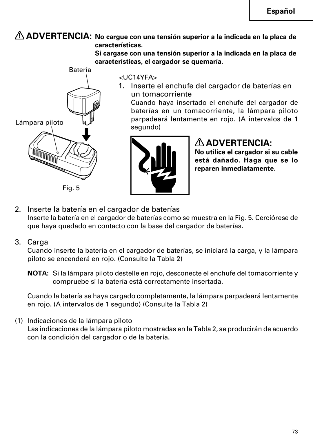 Hitachi DV14DMR, DV18DMR instruction manual Inserte la batería en el cargador de baterías, Carga 