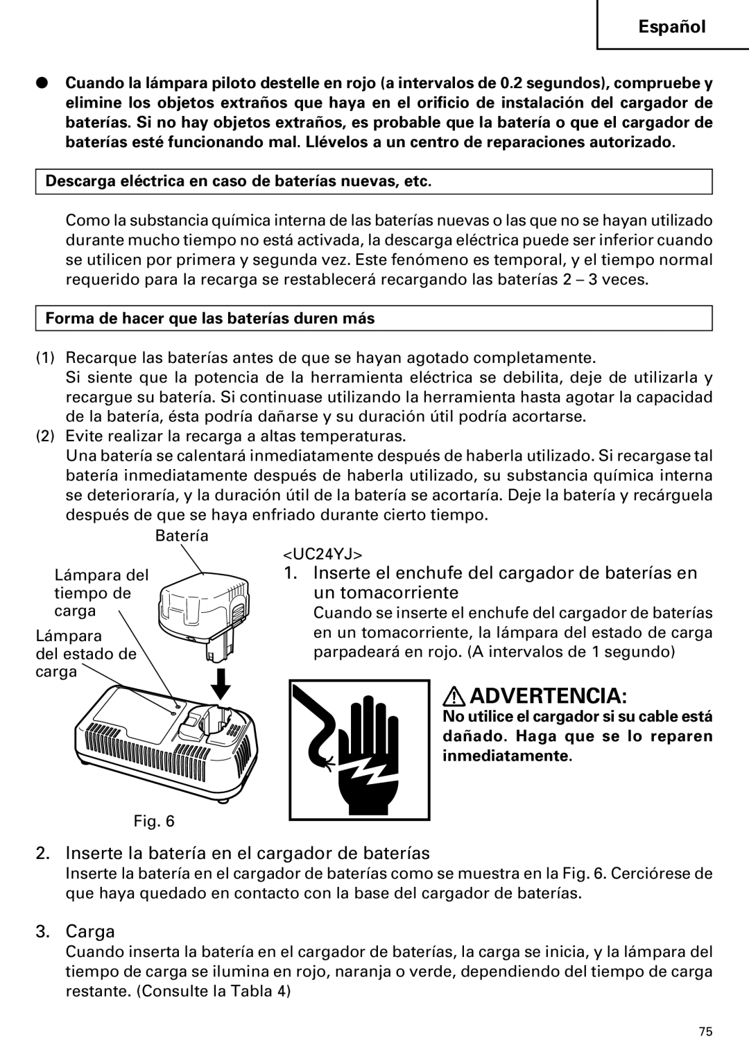 Hitachi DV14DMR, DV18DMR instruction manual Forma de hacer que las baterías duren más 