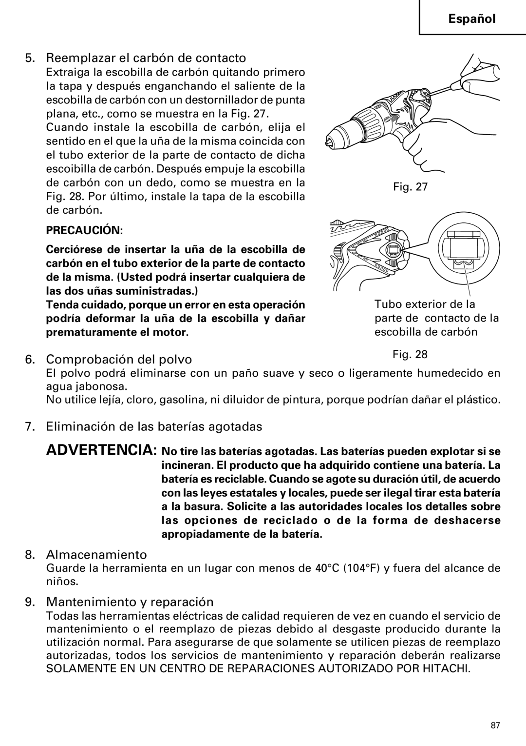 Hitachi DV14DMR, DV18DMR Reemplazar el carbón de contacto, Comprobación del polvo, Eliminación de las baterías agotadas 