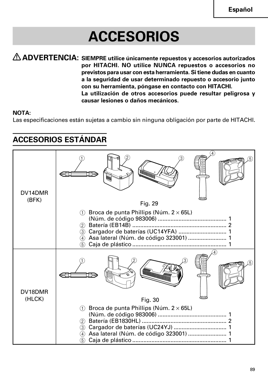 Hitachi DV14DMR, DV18DMR instruction manual Accesorios Estándar 