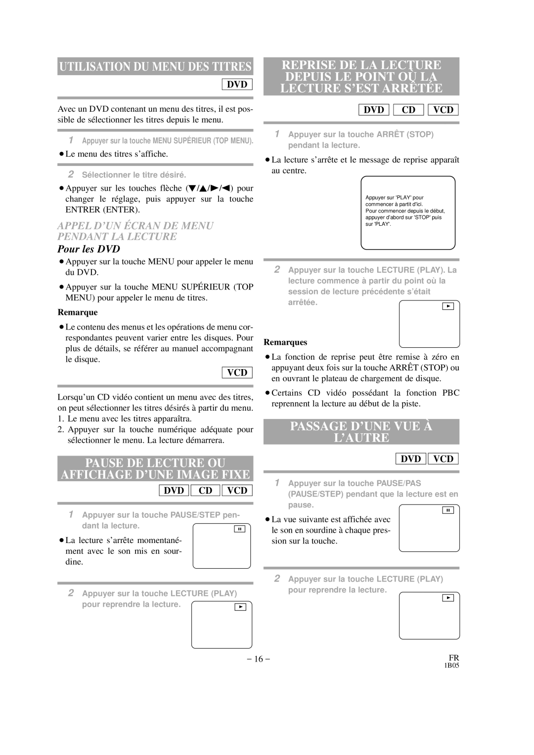 Hitachi DVP325U instruction manual Pause DE Lecture OU Affichage D’UNE Image Fixe, Passage D’UNE VUE À ’AUTRE, Pour les DVD 