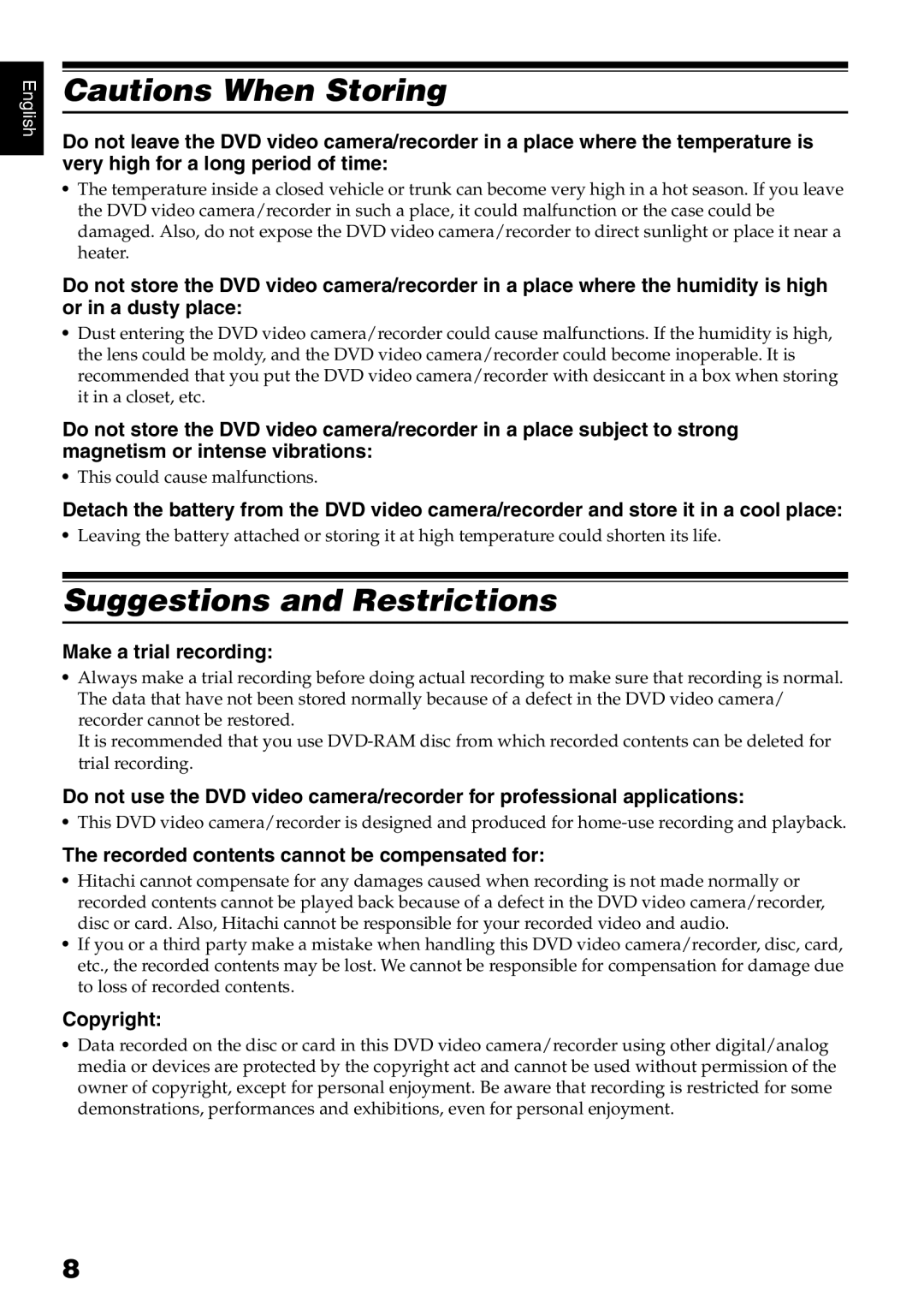 Hitachi DZ-B35A Suggestions and Restrictions, Make a trial recording, Recorded contents cannot be compensated for 