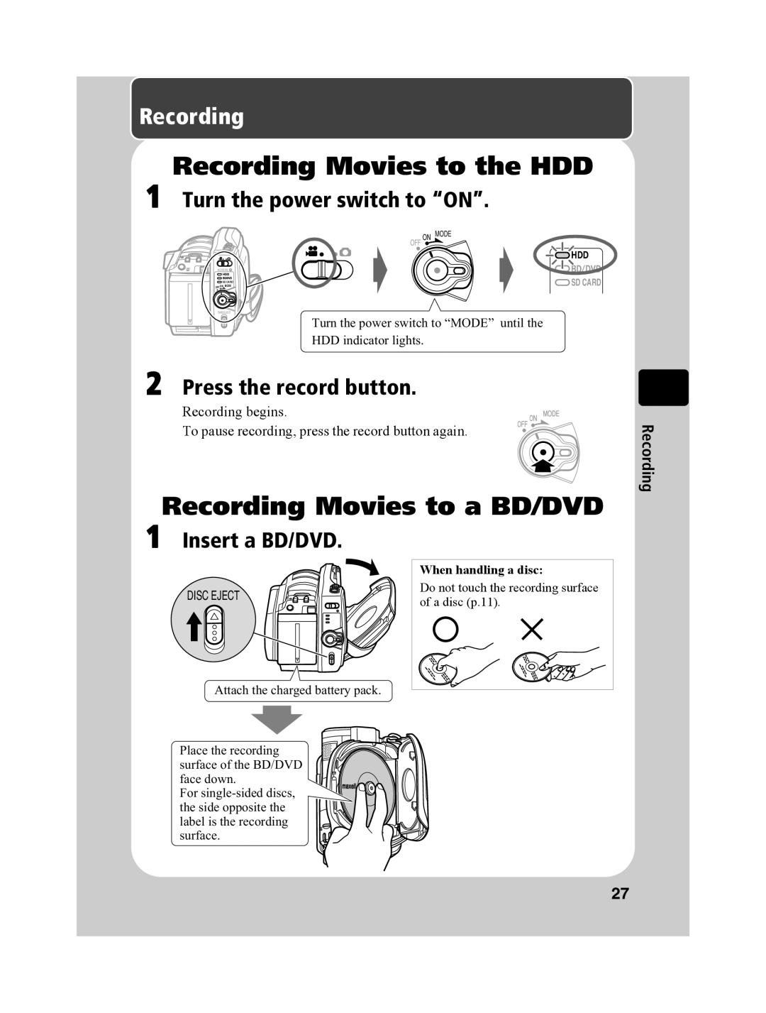 Hitachi DZ-BD10HA instruction manual Turn the power switch to Mode until HDD indicator lights, When handling a disc 