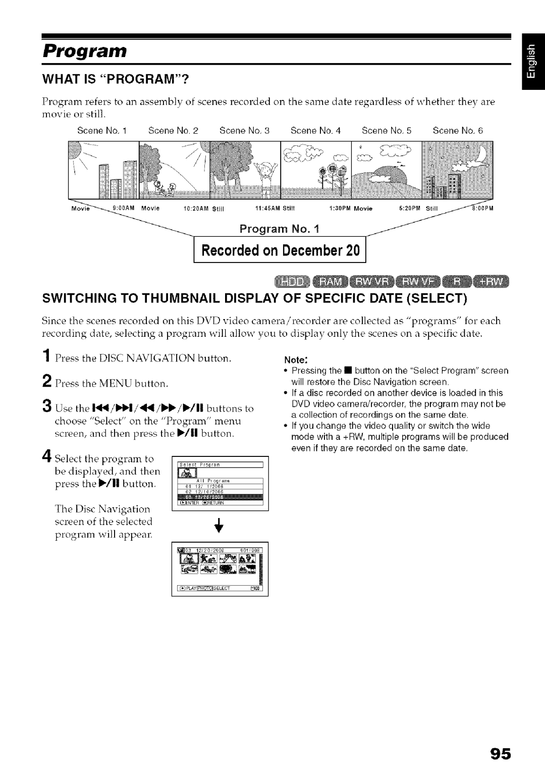 Hitachi DZ-HS3OOA Program, What is PROGRAM?, Switching to Thumbnail Display of Specific Date Select, Use the I/HH/I/I/I/II 