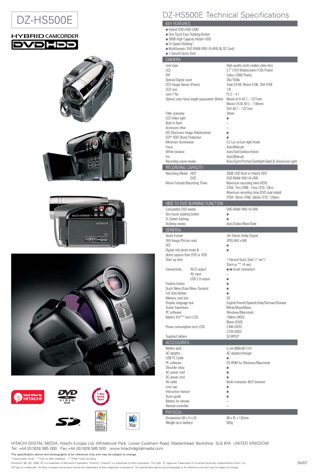 Hitachi DZ-HS500E KEY Features, Camera, Recording Capacity, HDD to DVD Burning Function, General, Accessories, Physical 