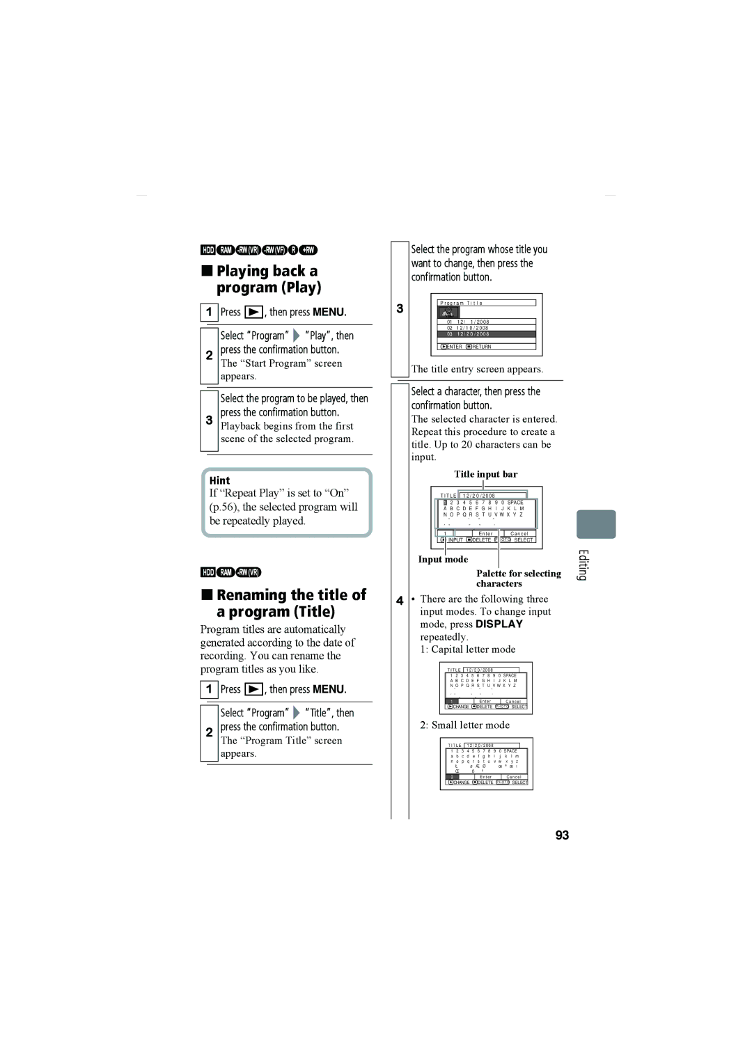 Hitachi DZ-HS803A „ Playing back a program Play, „ Renaming the title Program Title, Title input bar, Input mode 