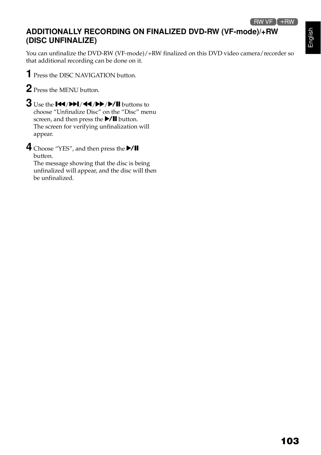 Hitachi DZBX35A instruction manual 103, Additionally Recording on Finalized DVD-RW VF-mode/+RW, Disc Unfinalize 