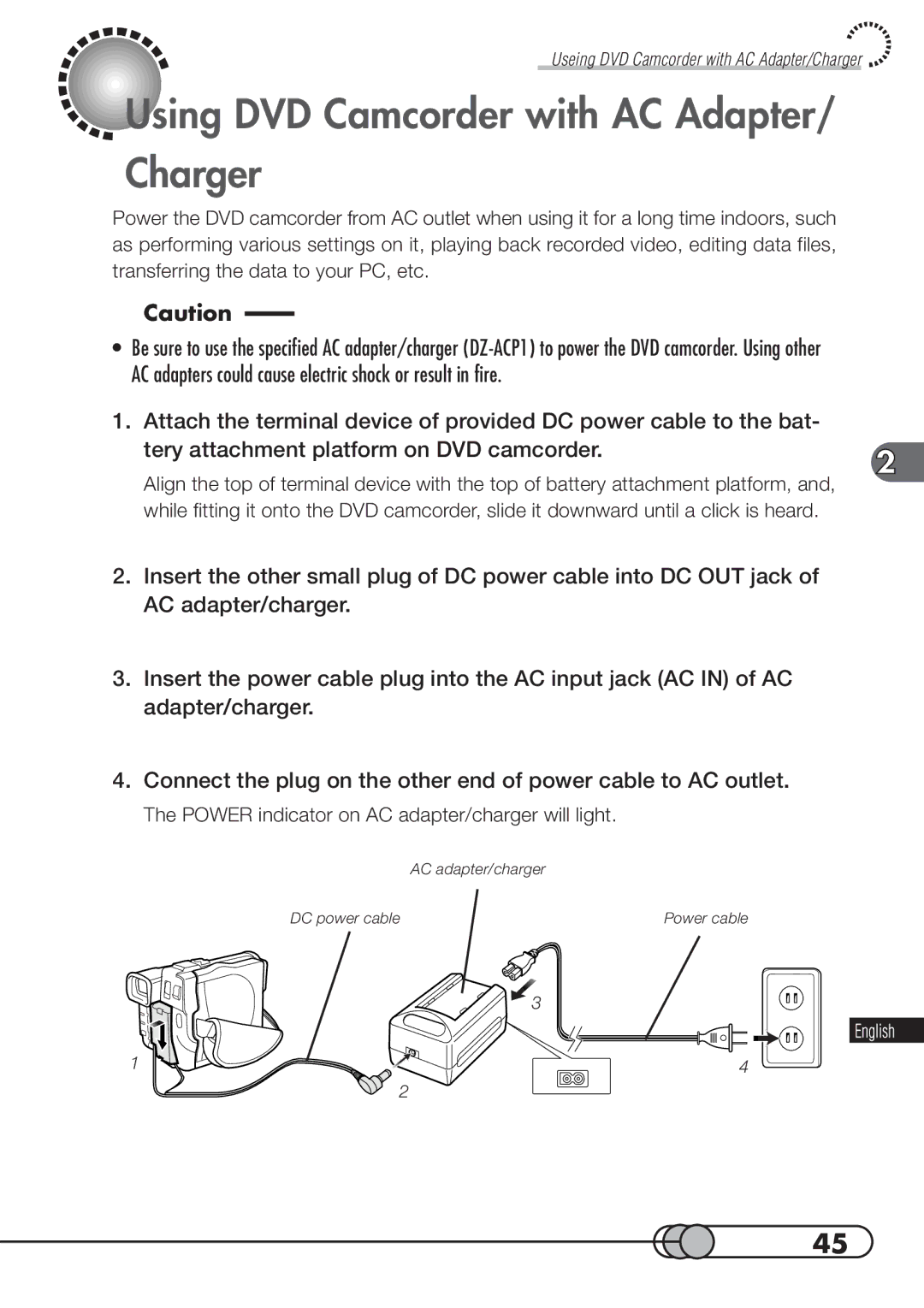 Hitachi DZMV100A Using DVD Camcorder with AC Adapter/ Charger, Power indicator on AC adapter/charger will light 