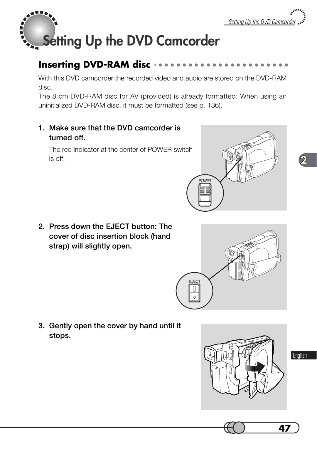 Hitachi DZMV100A Setting Up the DVD Camcorder, Inserting DVD-RAM disc, Make sure that the DVD camcorder is turned off 