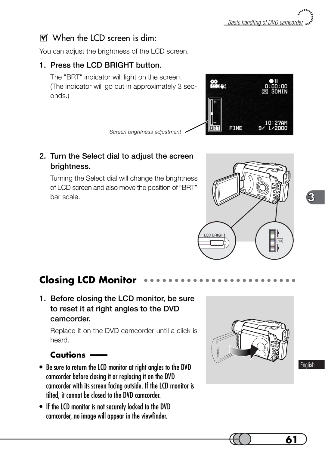 Hitachi DZMV100A instruction manual Closing LCD Monitor, When the LCD screen is dim, Press the LCD Bright button 