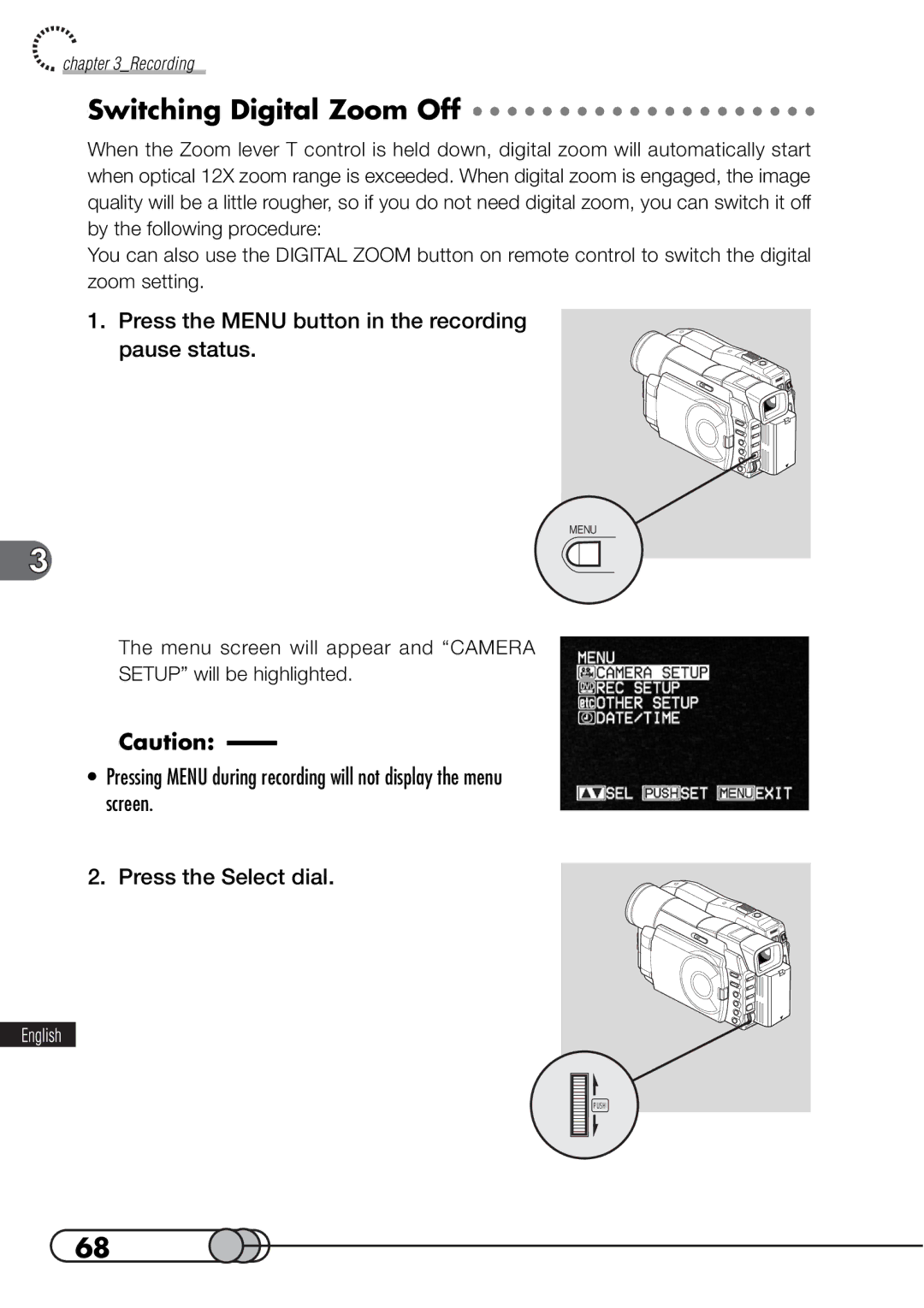 Hitachi DZMV100A instruction manual Switching Digital Zoom Off, Press the Menu button in the recording pause status 