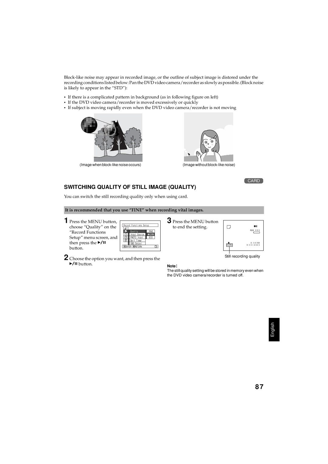 Hitachi DZMV350A Switching Quality of Still Image Quality, Choose the option you want, and then press Button 