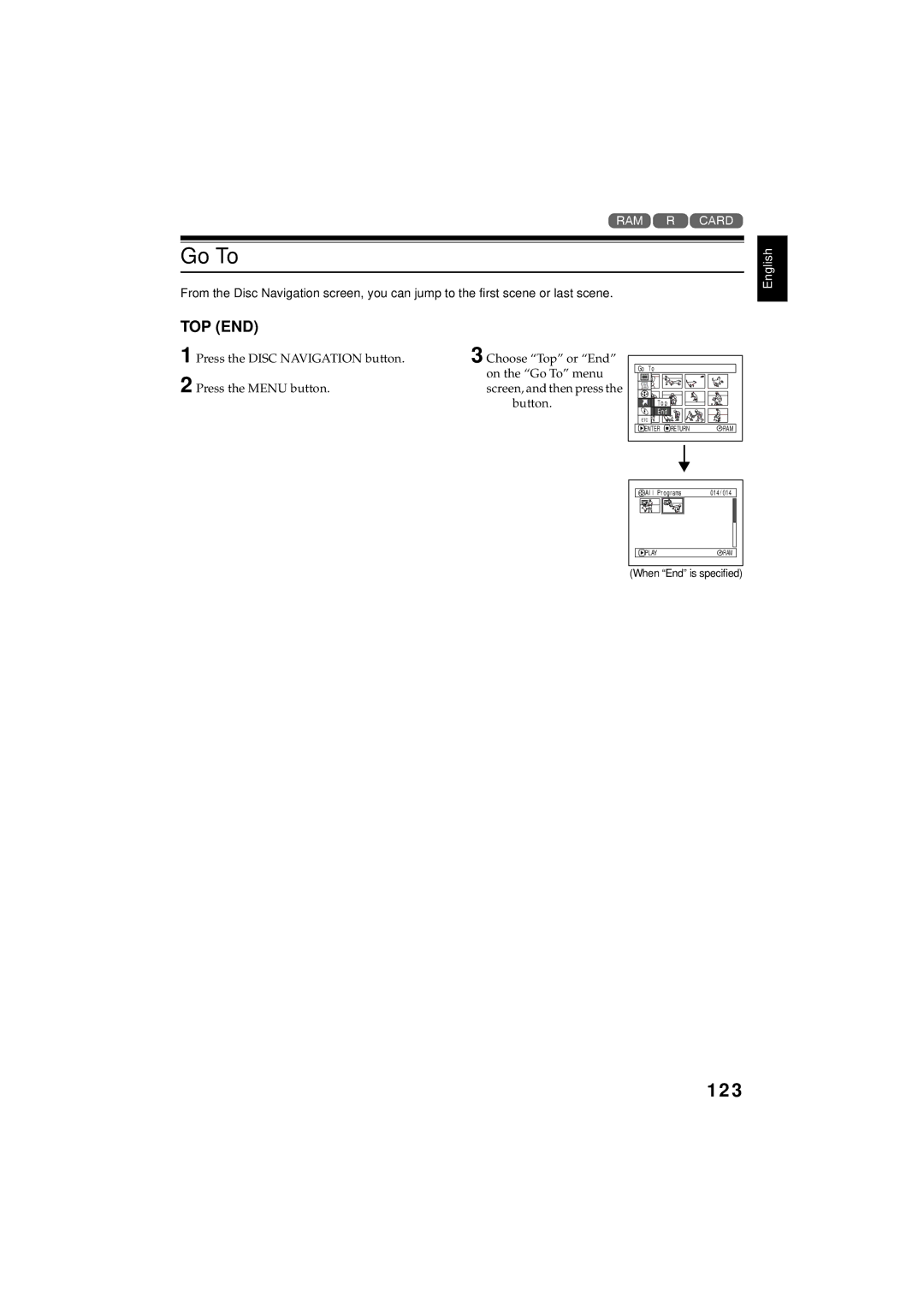 Hitachi DZMV350E Go To, 123, Top End, Press the Disc Navigation button Press the Menu button, When End is specified 