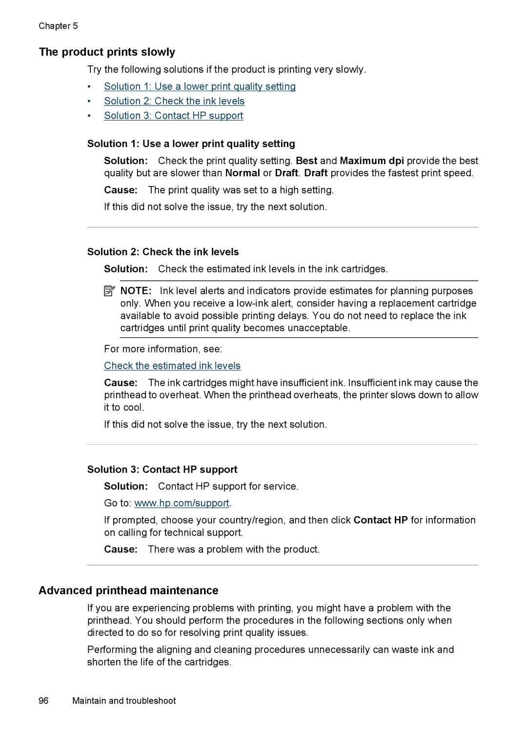 Hitachi E609 manual Product prints slowly, Advanced printhead maintenance, Solution 1 Use a lower print quality setting 