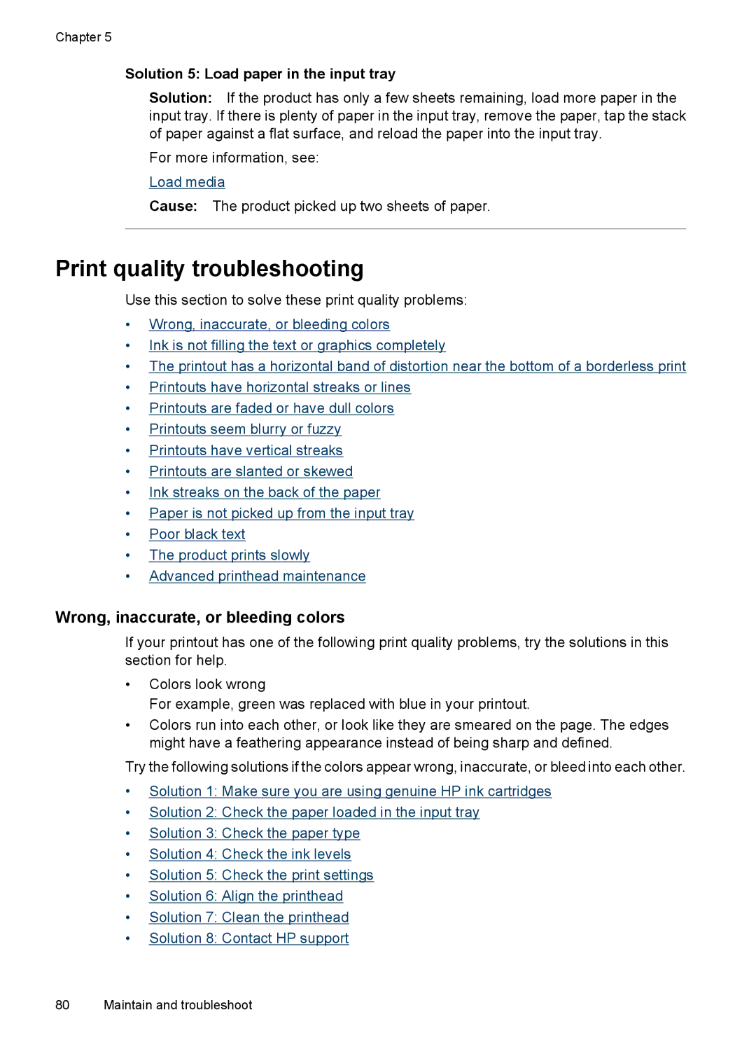 Hitachi E609 Print quality troubleshooting, Wrong, inaccurate, or bleeding colors, Solution 5 Load paper in the input tray 