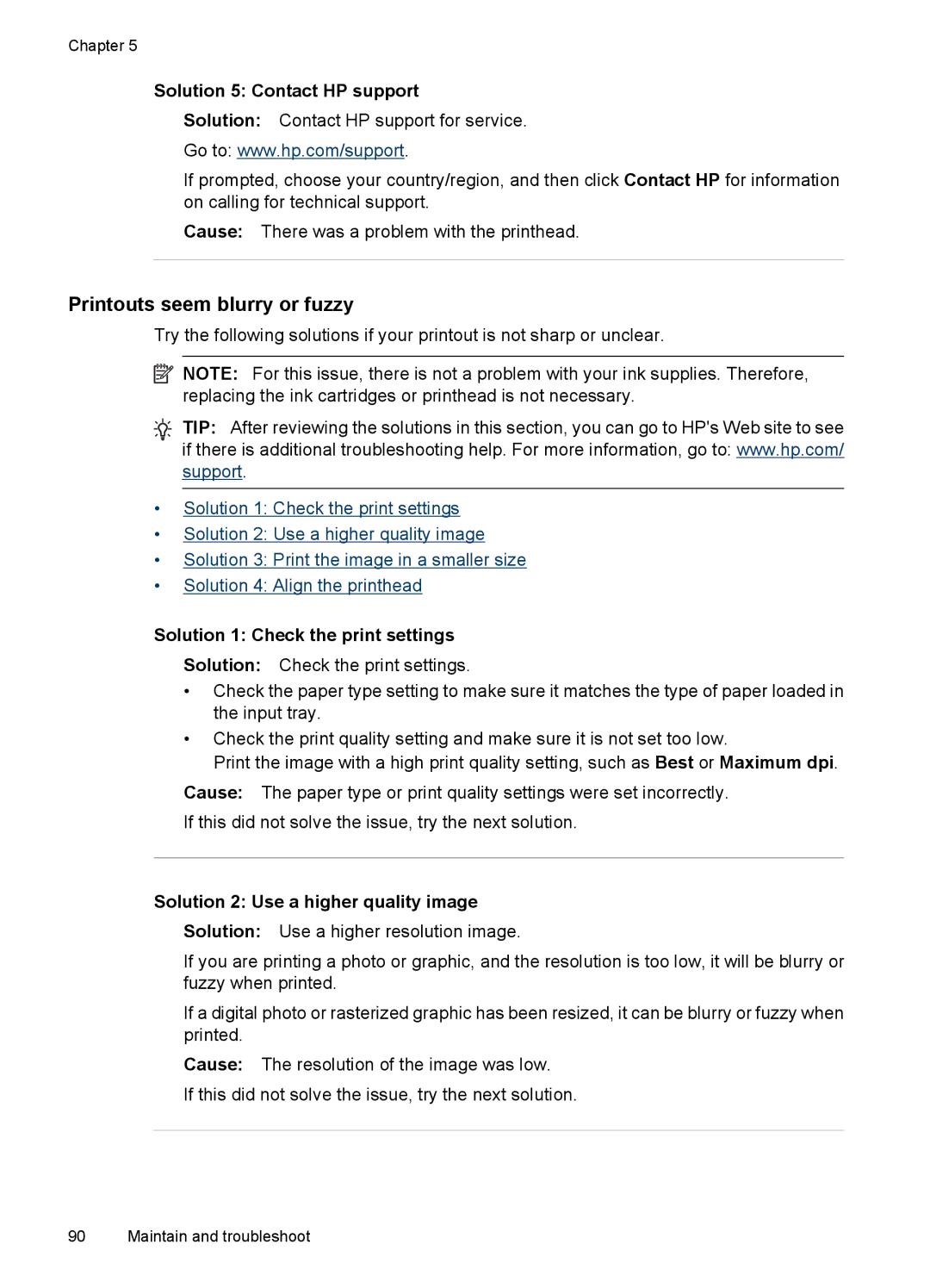 Hitachi E609 manual Printouts seem blurry or fuzzy, Solution 5 Contact HP support, Solution 2 Use a higher quality image 