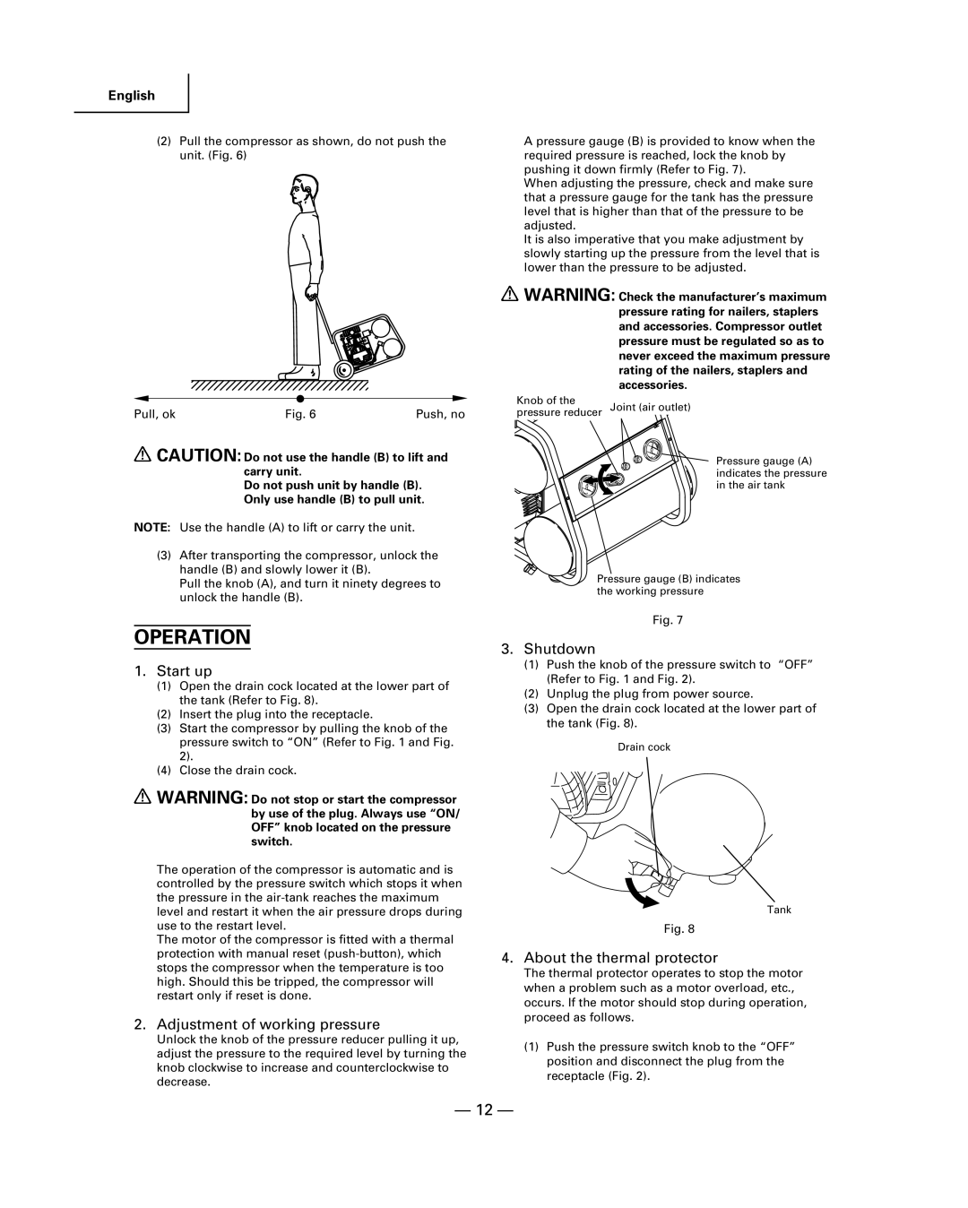 Hitachi EC 129 Operation, Start up, Adjustment of working pressure, Shutdown, About the thermal protector 