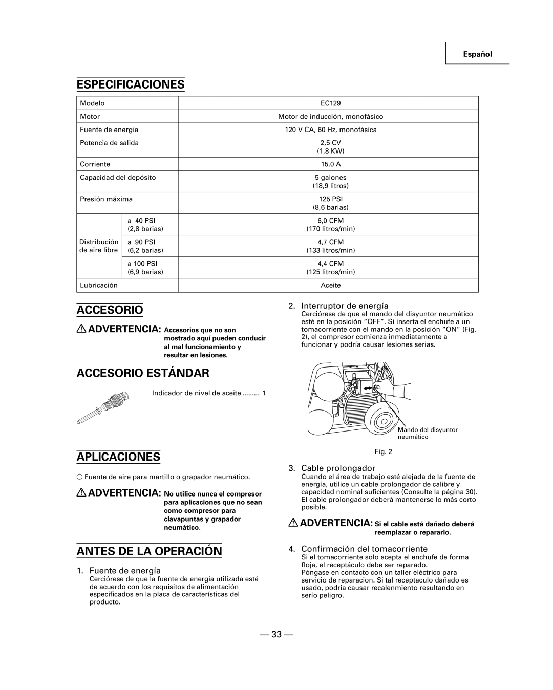 Hitachi EC 129 instruction manual Especificaciones, Accesorio Estándar, Aplicaciones, Antes DE LA Operación 