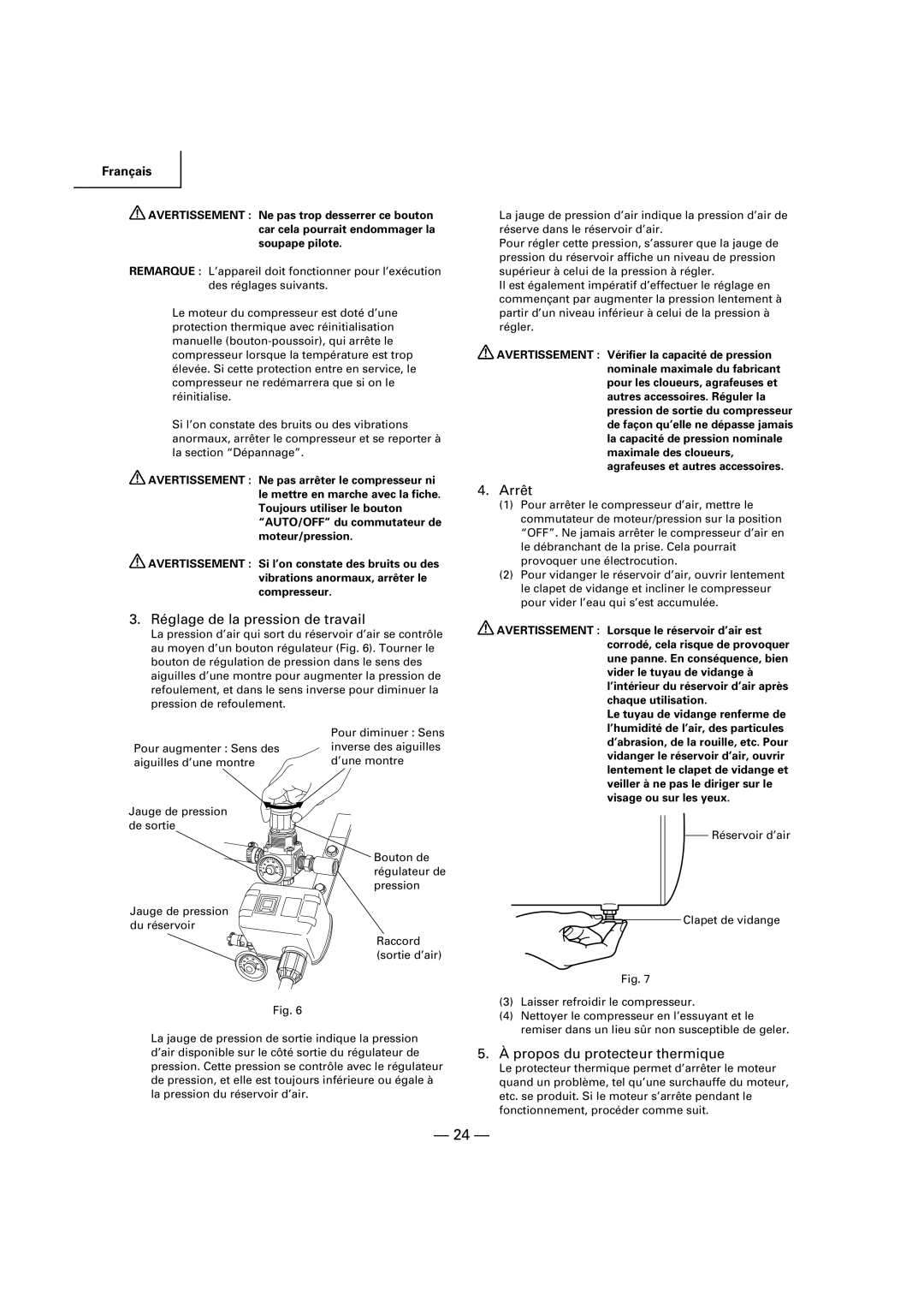 Hitachi EC 189 instruction manual Réglage de la pression de travail, Arrêt, Propos du protecteur thermique 