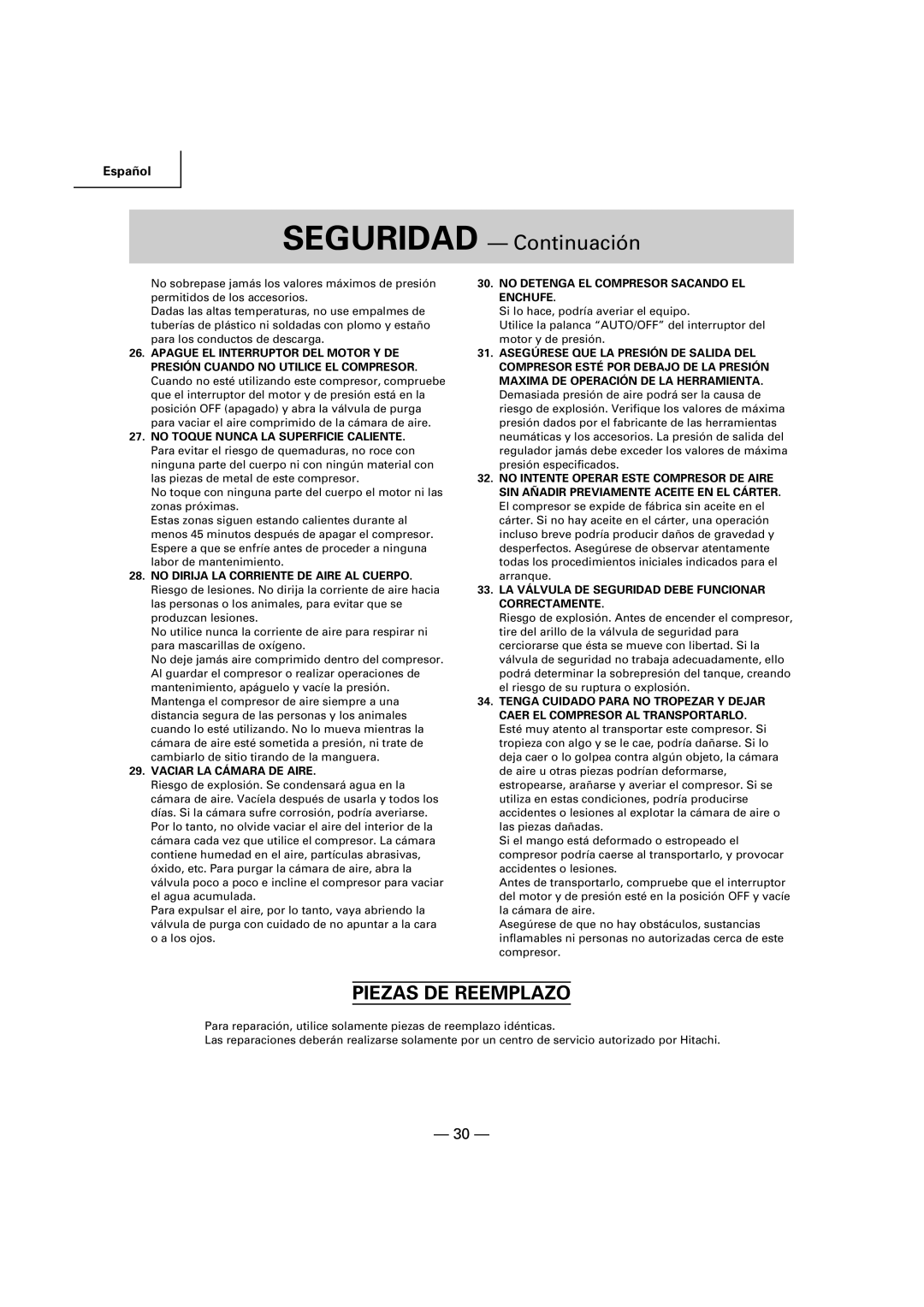 Hitachi EC 189 instruction manual Piezas DE Reemplazo, Vaciar LA Cámara DE Aire, No Detenga EL Compresor Sacando EL Enchufe 