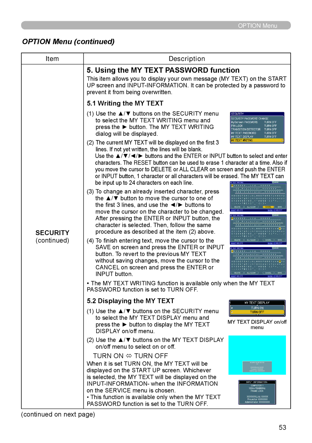 Hitachi ED-A110 user manual Using the MY Text Password function, Writing the MY Text, Displaying the MY Text 