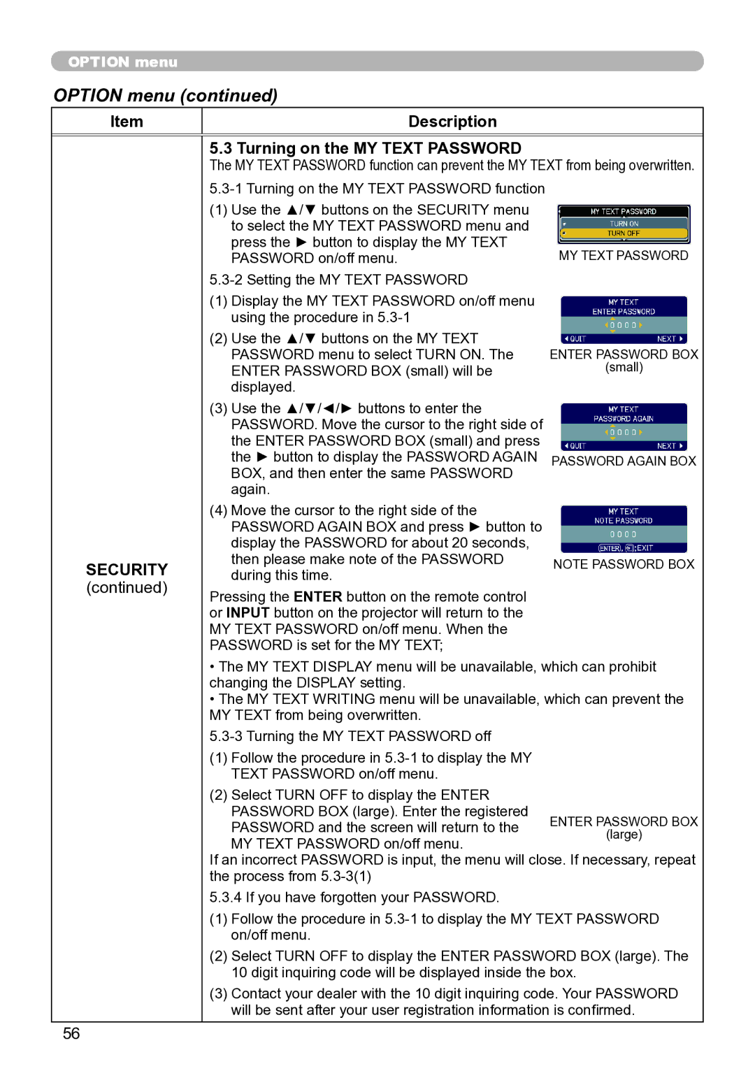 Hitachi ED-A111 user manual Description Turning on the MY Text Password 