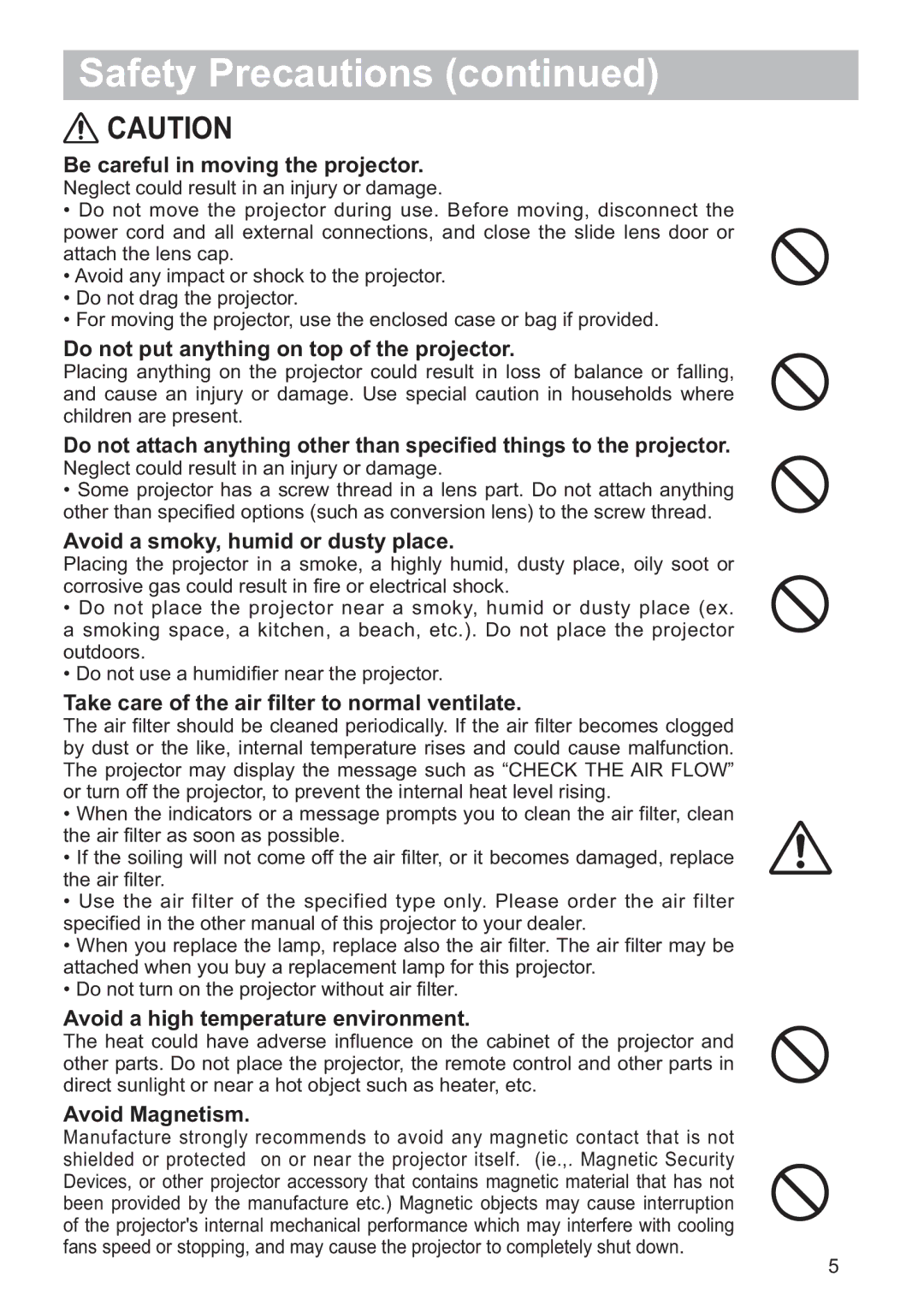 Hitachi ED-A220N Be careful in moving the projector, Do not put anything on top of the projector, Avoid Magnetism 