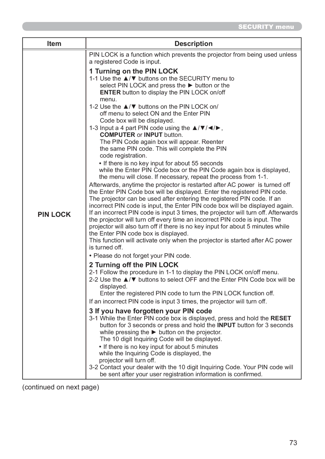 Hitachi ED-A220N user manual Turning on the PIN Lock, Turning off the PIN Lock, If you have forgotten your PIN code 