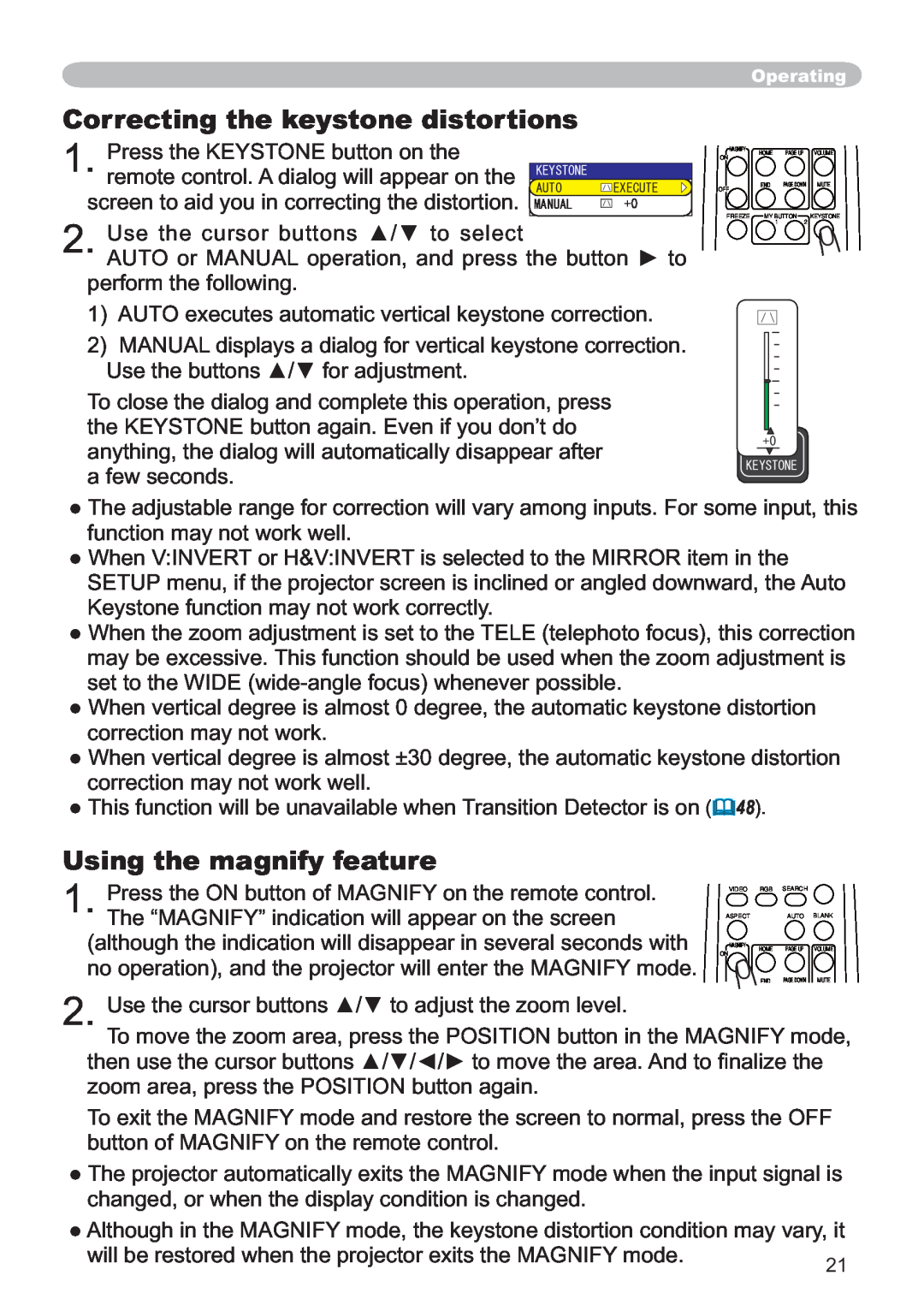 Hitachi ED-X12 user manual Correcting the keystone distortions, Using the magnify feature 